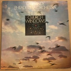 RESPIGHI THE BIRDS, CHURCH WINDOWS EUGENE ORMANDY (1969) 2.EL PLAK
