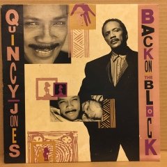 QUINCY JONES - BACK ON THE BLACK (1989) - 2.EL PLAK