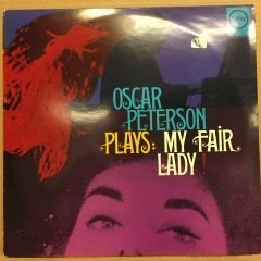 OSCAR PETERSON PLAYS MY FAIR LADY 2.EL PLAK