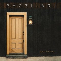 GECE LAMBASI - BAĞZILARI (2018) - CD SIFIR
