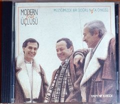 MODERN FOLK ÜÇLÜSÜ - MÜZİĞİMİZDE BİR DOĞRU NOTA ÖYKÜSÜ (1992) - CD YAPI KREDİ 2.EL