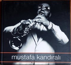 MUSTAFA KANDIRALI - MUSTAFA KANDIRALI (2006) UZELLİ CD 2.EL