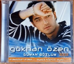 GÖKHAN ÖZEN - DUMAN GÖZLÜM 2002 (2002) - CD UNIVERSAL SIFIR