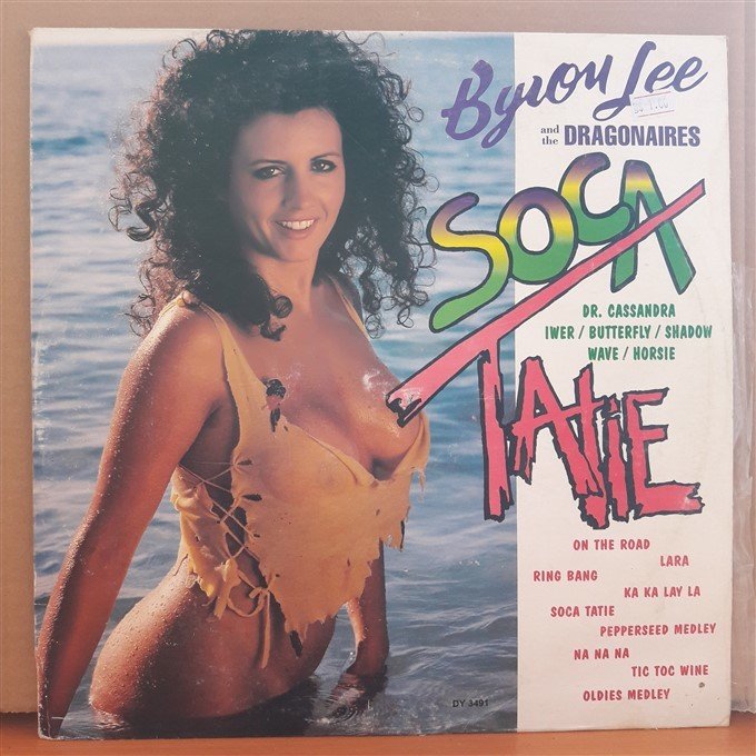 BYRON LEE AND THE DRAGONAIRES - SOCA TATIE (1995) - LP 2.EL PLAK
