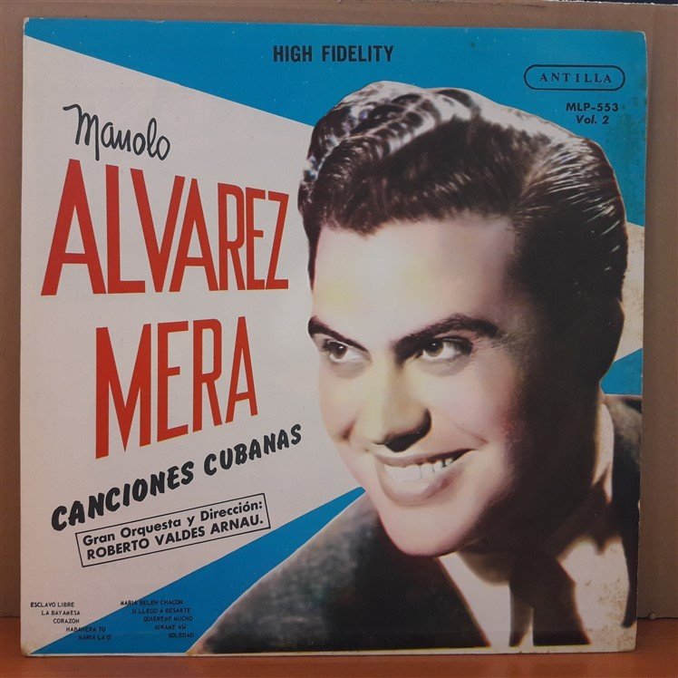 MANOLO ALVAREZ MERA - CANCIONES CUBANAS - LP PLAK 2.EL