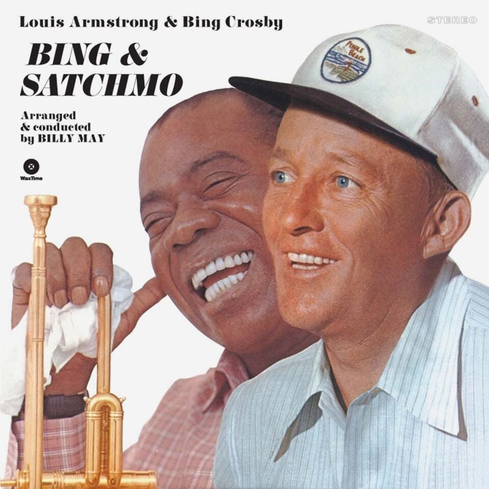 LOUIS ARMSTRONG & BING CROSBY - BING & SATCHMO (1960) - LP 180GR 2011 EDITION SIFIR PLAK