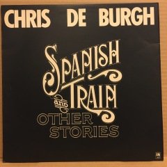 CHRIS DE BURGH - SPANISH TRAIN AND OTHER STORIES (1975) 2.EL PLAK
