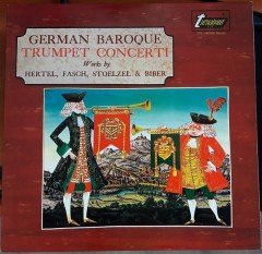 GERMAN BAROQUE TRUMPET CONCERTI HERTEL, FASCH, STOELZEL & BIBER - LP 2.EL