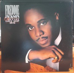 FREDDIE JACKSON - DON'T LET LOVE SLIP AWAY (1988) - PLAK 2.EL