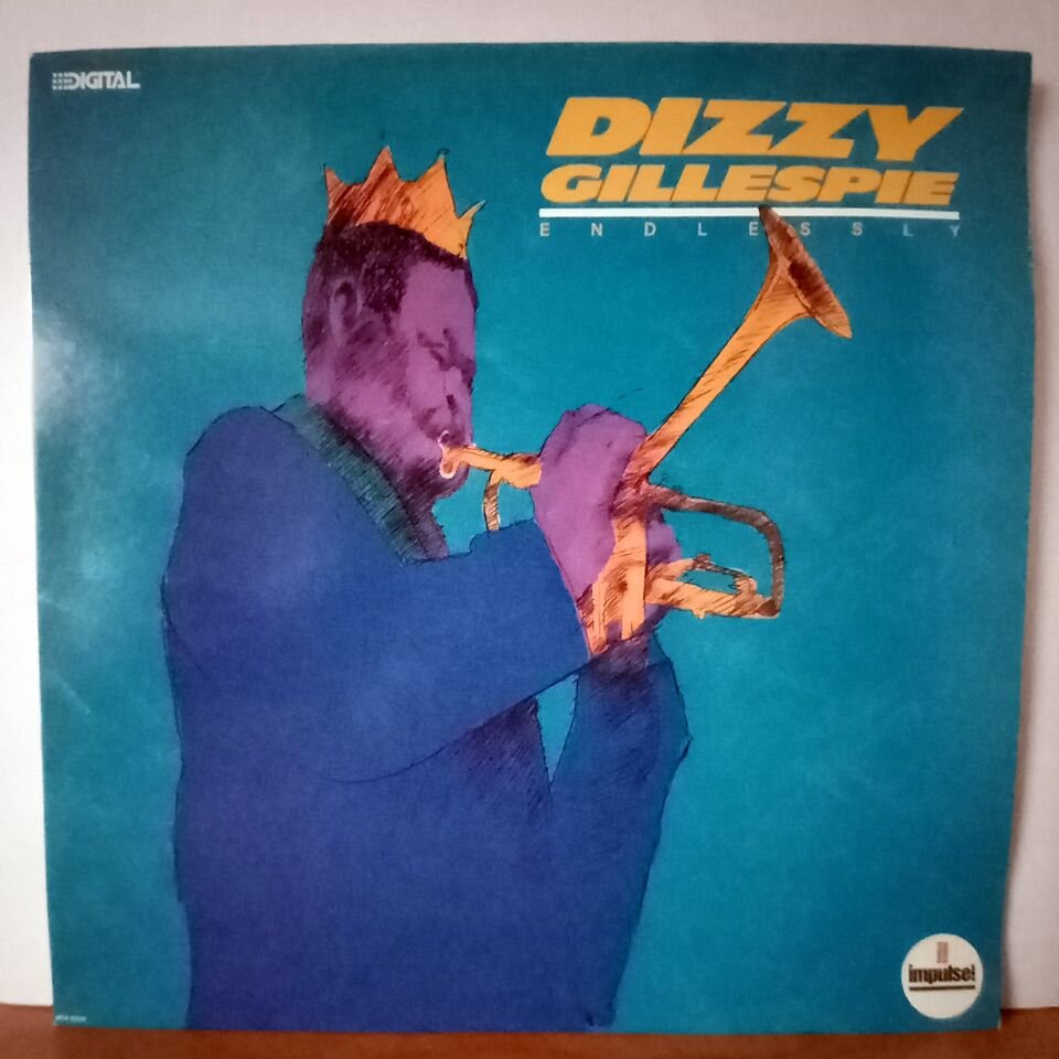 DIZZY GILLESPIE – ENDLESSLY (1988) - LP 2.EL PLAK