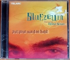 BLUEZEUM - PUT YOUR MIND ON HOLD (1999) - CD TELARC 2.EL