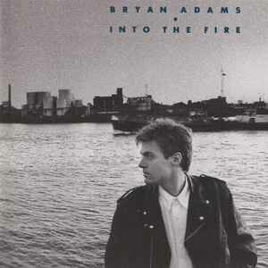 BRYAN ADAMS - INTO THE FIRE (1987) -  CD AMBALAJINDA SIFIR
