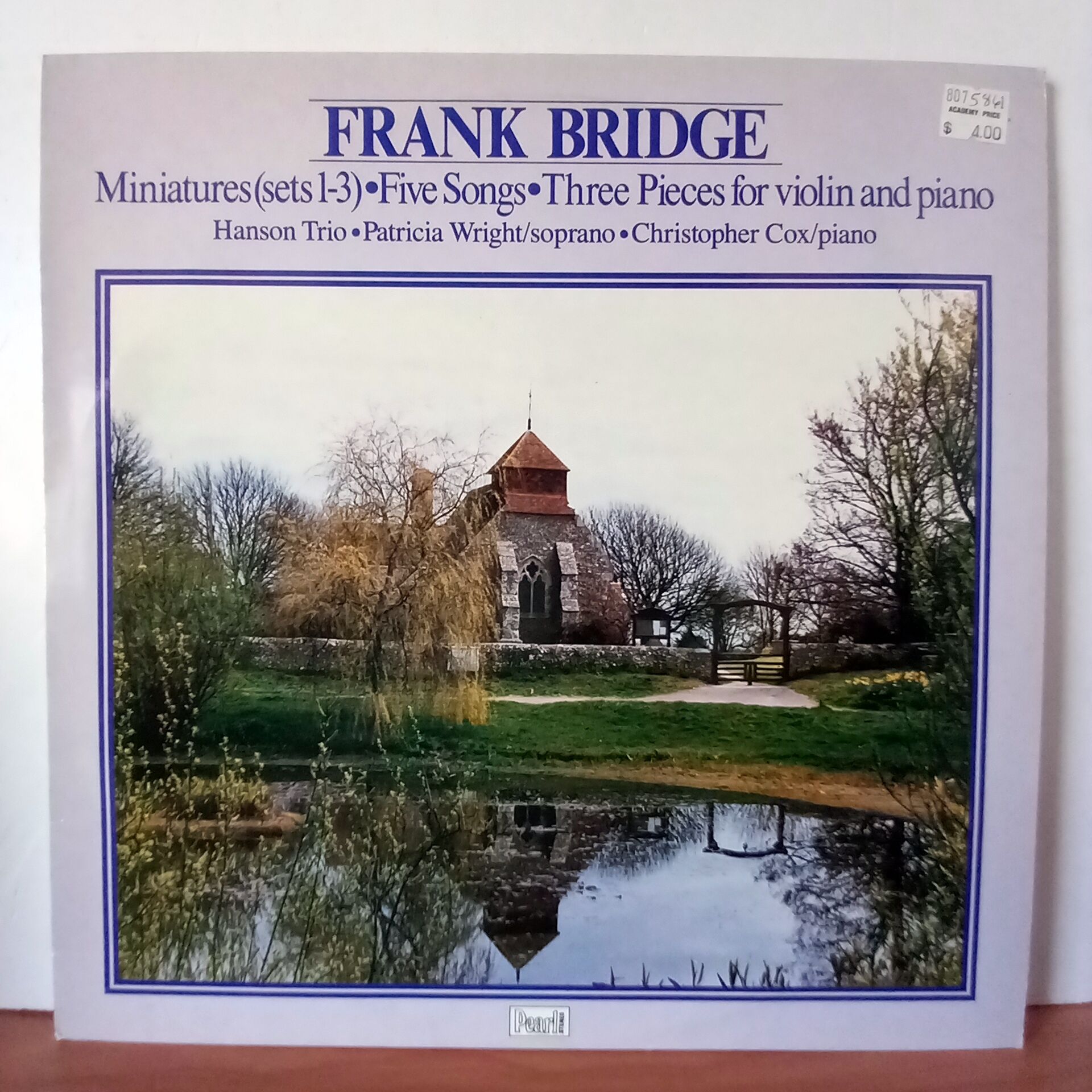 FRANK BRIDGE: MINIATURES(SETS 1-3)•FIVE SONGS•THREE PIECES FOR VIOLIN AND PIANO / PATRICIA WRIGHT, CHRISTOPHER COX (1985) - LP 2.EL PLAK