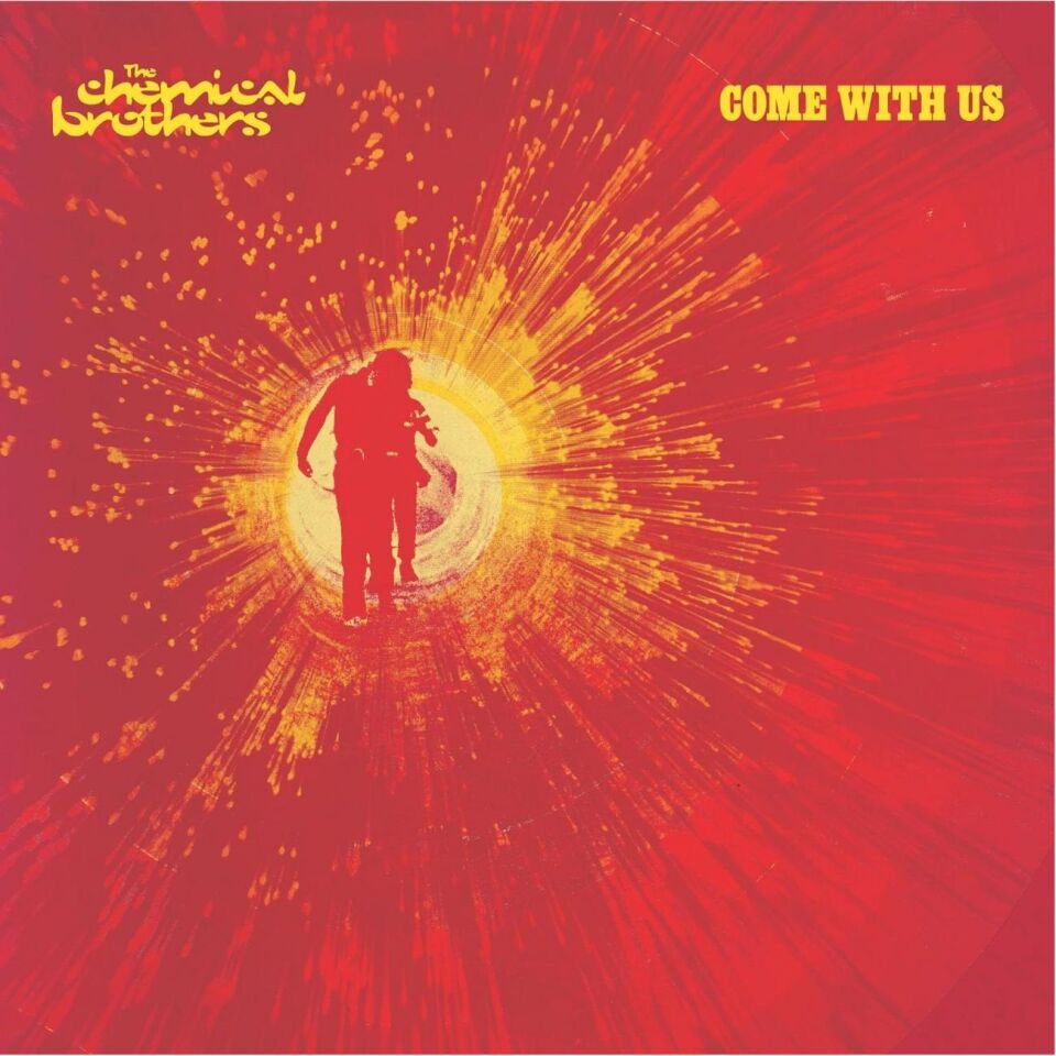 THE CHEMICAL BROTHERS - COME WITH US (2002) - 2xLP 2016 EDITION REISSUE BIG BEAT , BREAK BEAT , HOUSE SIFIR PLAK