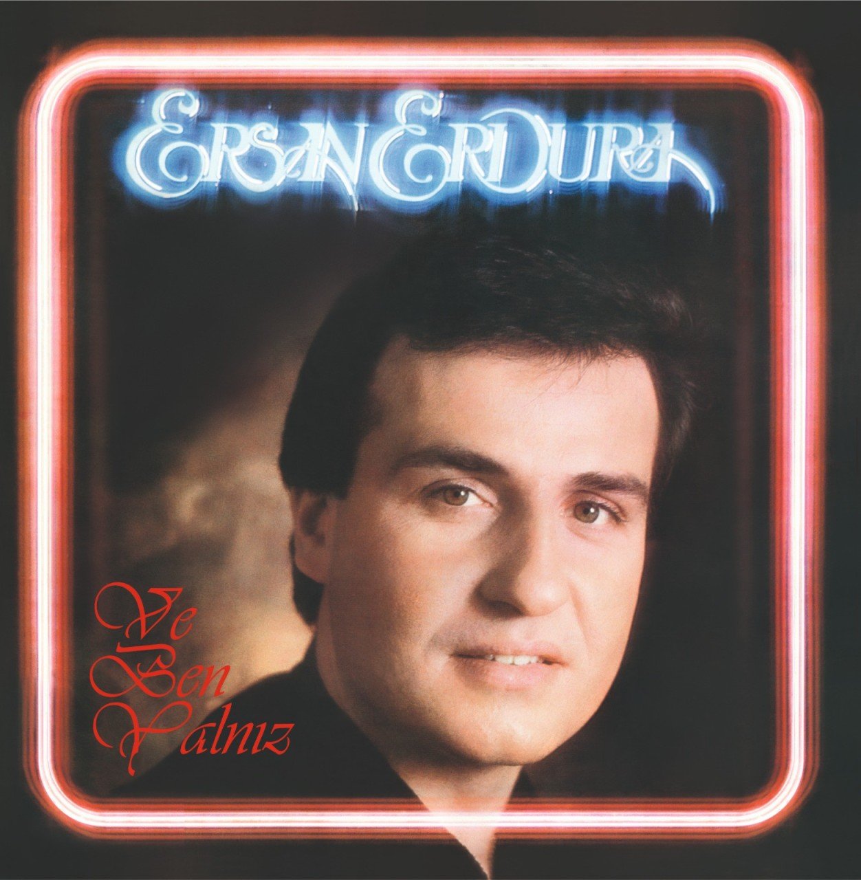ERSAN ERDURA - VE BEN YALNIZ (1981) - LP 2021 BASIM SIFIR PLAK