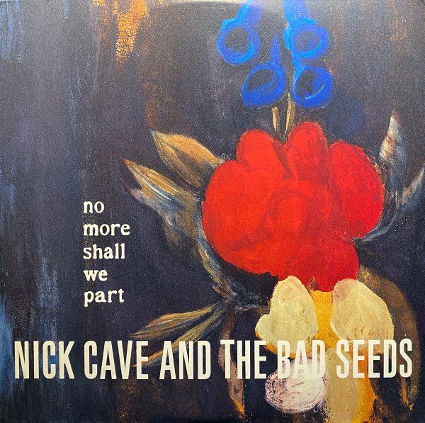 NICK CAVE AND THE BAD SEEDS - NO MORE SHALL WE PART (2011) - 2LP 2017 PLAK SIFIR
