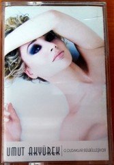 UMUT AKYÜREK - O DUDAKLARI BÜLBÜLLEŞİYOR KASET 2.EL