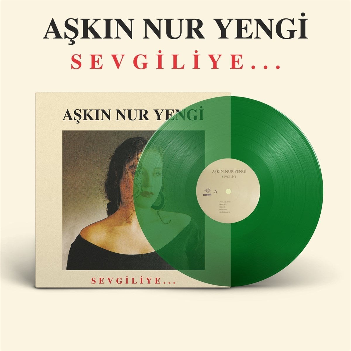 AŞKIN NUR YENGİ - SEVGİLİYE (1990) - LP 180GR GATEFOLD RENKLİ 2021 BASIM SIFIR PLAK