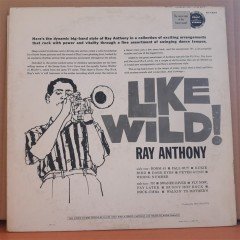 RAY ANTHONY - LIKE WILD! - LP 2.EL PLAK