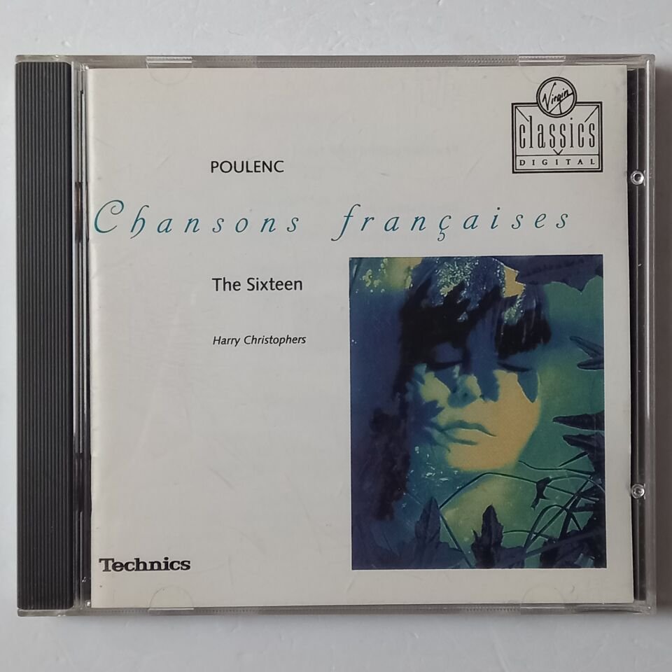 POULENC, THE SIXTEEN, HARRY CHRISTOPHERS – CHANSONS FRANCAISES (1993) - CD 2.EL