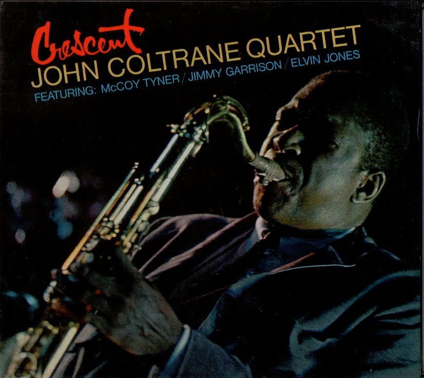 JOHN COLTRANE QUARTET – CRESCENT (1964) - CD DIGIPAK 2.EL