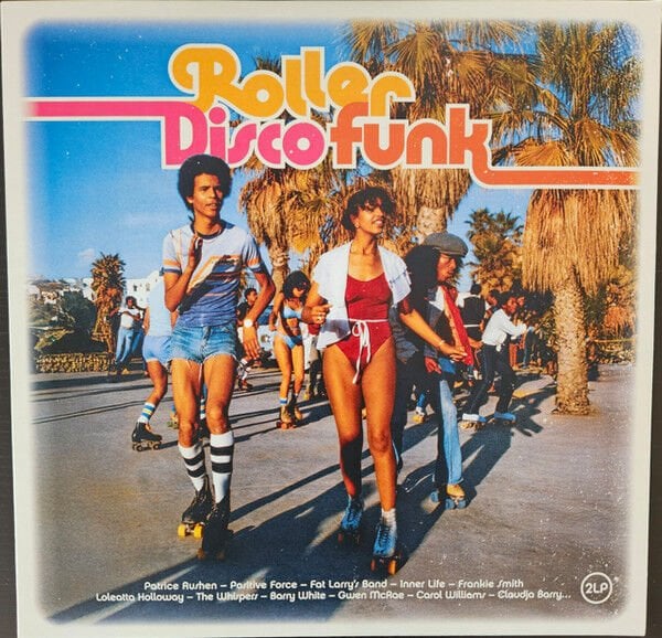 ROLLER DISCO FUNK - VARIOUS ARTISTS - THE WHISPERS, TOMMY STEWART, CARRIE LUCAS... (2025) - 2LP VINYL COMPILATION SIFIR PLAK