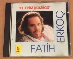 FATİH ERKOÇ - ELLERİM BOMBOŞ CD 2.EL 1992 ÇOK NADİR