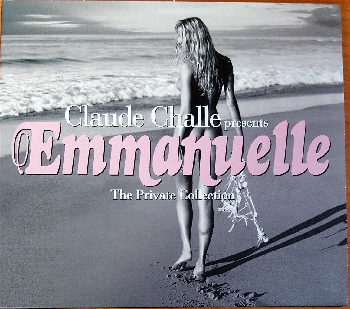 CLAUDE CHALLE PRESENTS EMMANUELLE / THE PRIVATE COLLECTION (2004) MADE IN FRANCE / WAGRAM MUSIC CD 2.EL