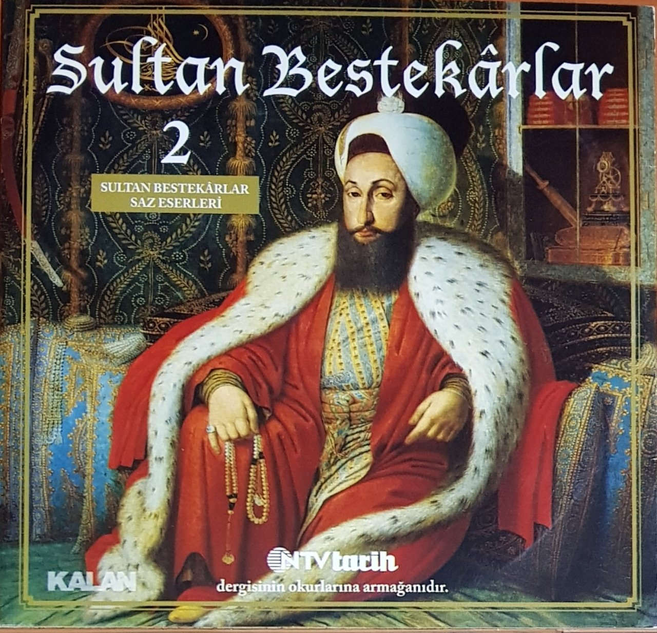 SULTAN BESTEKARLAR 2 / SAZ ESERLERİ (2009) NTV TARİH DERGİSİ PROMO CD 2.EL