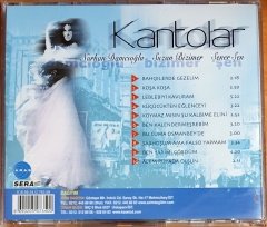 KANTOLAR / NURHAN DAMCIOĞLU, SUZAN BİZİMER, ŞENER ŞEN (1996) - CD SERA 2.EL