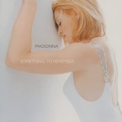MADONNA - SOMETHING TO REMEMBER (1995) - LP 2016 EDITION SIFIR PLAK