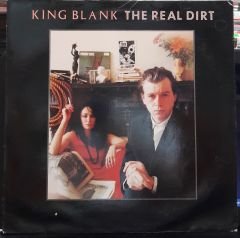 KING BLANK - THE REAL DIRT (1988) - PLAK 2.EL
