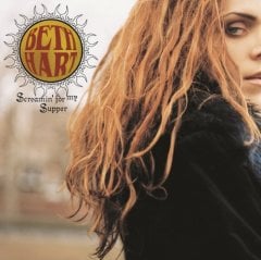 BETH HART - SCREAMIN' FOR MY SUPPER (1999) - 2LP 180GR 2014 EDITION SIFIR PLAK