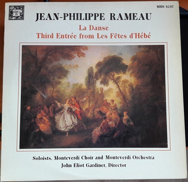 RAMEAU: LA DANSE, SOLOISTS MONTEVERDI CHOIR AND ORCHESTRA, JOHN ELIOT GARDINER - LP 2.EL