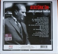 ATATÜRK'ÜN SEVDİĞİ ŞARKILAR TÜRKÜLER / ÖZDEYİŞLERİ, FOTOĞRAF ARŞİVİ, HAYATI (2011) - CD ATEŞ MÜZİK 2.EL