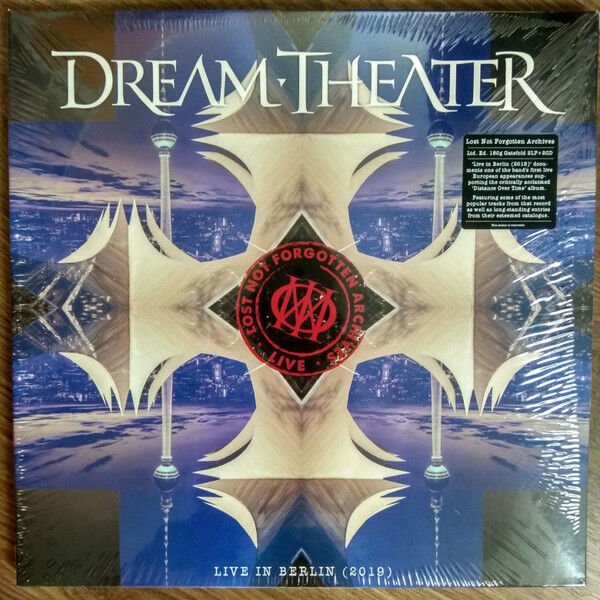 DREAM THEATER – LIVE IN BERLIN  2019 (2022) / LOST NOT FORGOTTEN ARCHIVES - 2LP+2CD 180GR SIFIR PLAK