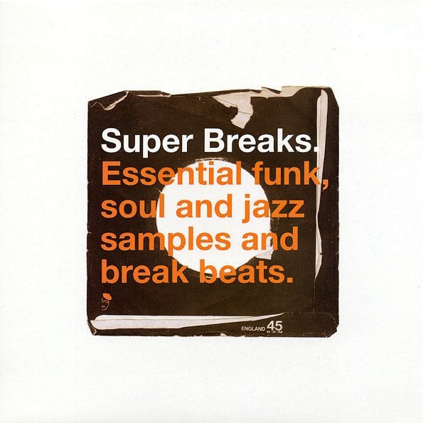 SUPER BREAKS. ESSENTIAL FUNK, SOUL AND JAZZ SAMPLES AND BREAK BEATS - VARIOUS ARTISTS - ISAAC HAYES, JACKIE WILSON, THE COUNTS... (1999) - 2LP VINYL COMPILATION SIFIR PLAK