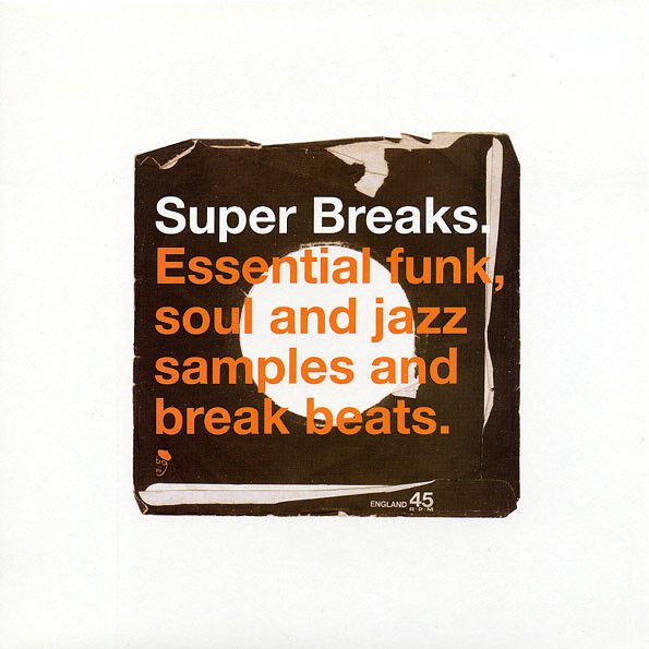 SUPER BREAKS - VOL 1 / ESSENTIAL FUNK, SOUL AND JAZZ SAMPLES AND BREAK BEATS / VARIOUS ARTISTS ISAAC HAYES, JACKIE WILSON, THE COUNTS... (1999) - 2LP VINYL COMPILATION SIFIR PLAK