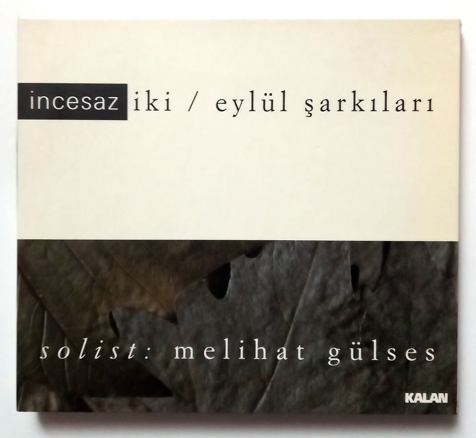 İNCESAZ – İKİ / EYLÜL ŞARKILARI (2002) - CD 2.EL