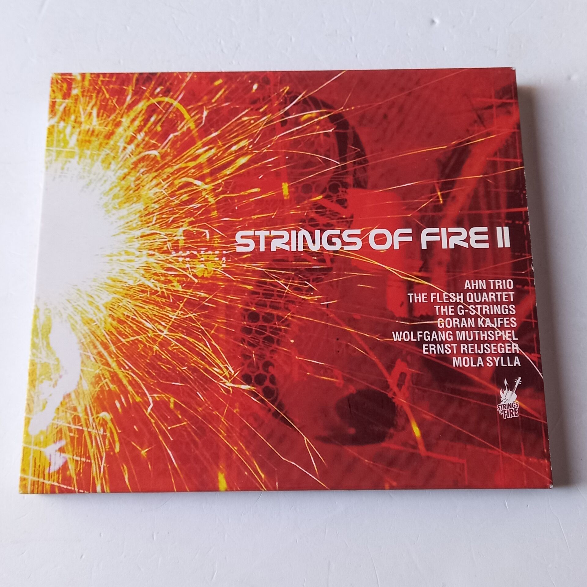 STRINGS OF FIRE II (2004) - AHN TRIO, GORAN KAJFES, G-STRINGS, FLESH QUARTET CD 2.EL