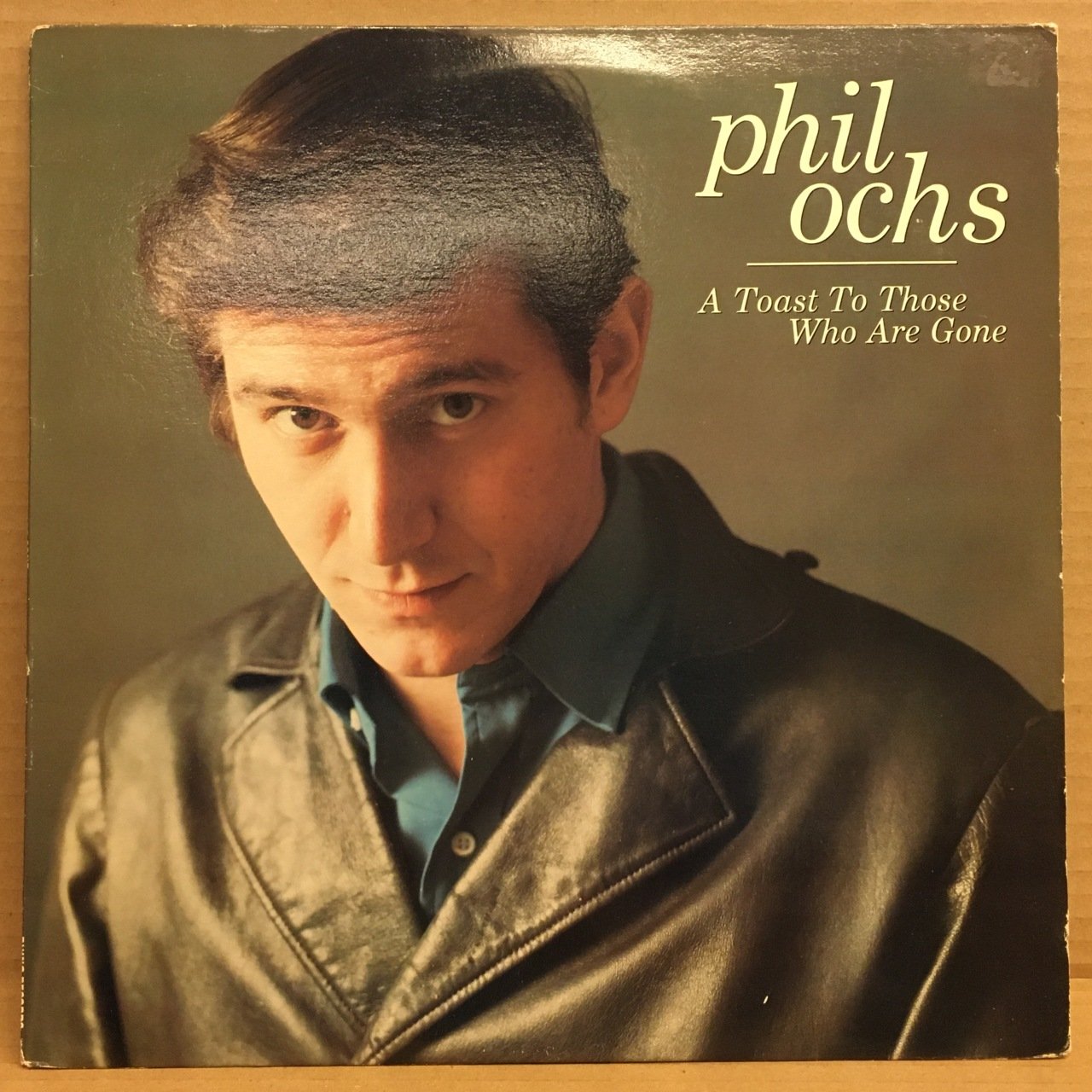 PHIL OCHS - A TOAST TO THOSE WHO ARE GONE (1986) - LP FOLK ROCK 2.EL PLAK