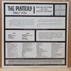 THE PLATTERS - ONLY YOU / AND SELECTIONS BY THE EXOTIC GUITARS (1968) - LP 2.EL PLAK