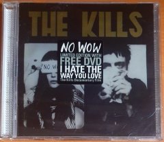 THE KILLS - NO WOW (2005) - CD+DVD 2.EL