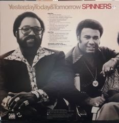 SPINNERS - YESTERDAY TODAY & TOMORROW (1977) - PLAK 2.EL