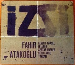 FAHİR ATAKOĞLU - İZ (2008) LEVENT YÜKSEL NİLÜFER TARKAN - CD 2.EL