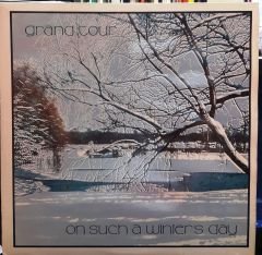 GRAND TOUR - ON SUCH A WINTER'S DAY (1977) - PLAK 2.EL