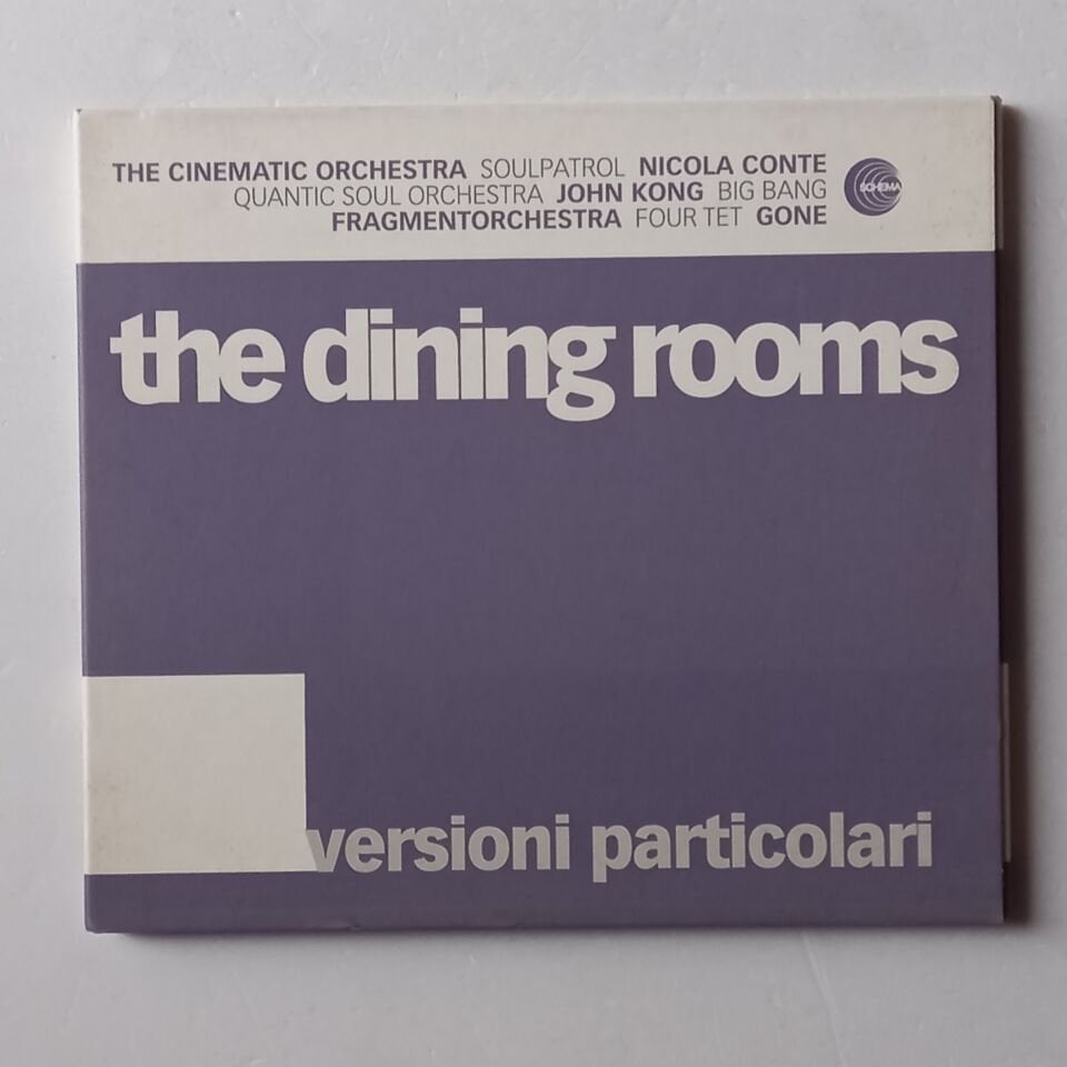 THE DINING ROOMS – VERSIONI PARTICOLARI (2004) - CD 2.EL
