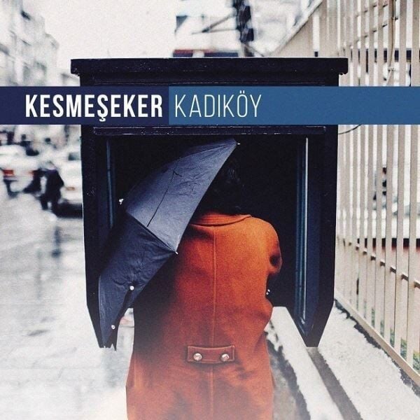 KESMEŞEKER - KADIKÖY (2017) - CD / JEWEL CASE AMBALAJINDA SIFIR