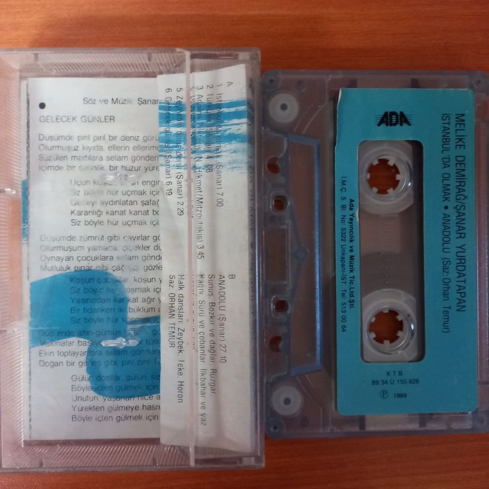 MELİKE DEMİRAĞ, ŞANAR YURDATAPAN - İSTANBUL'DA OLMAK / ANADOLU (1989) - KASET 2.EL
