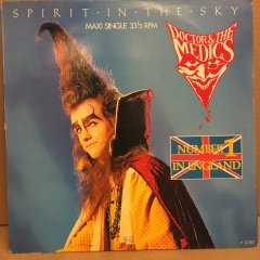 DOCTOR & THE MEDICS - SPIRIT IN THE SKY 12'' MAXI